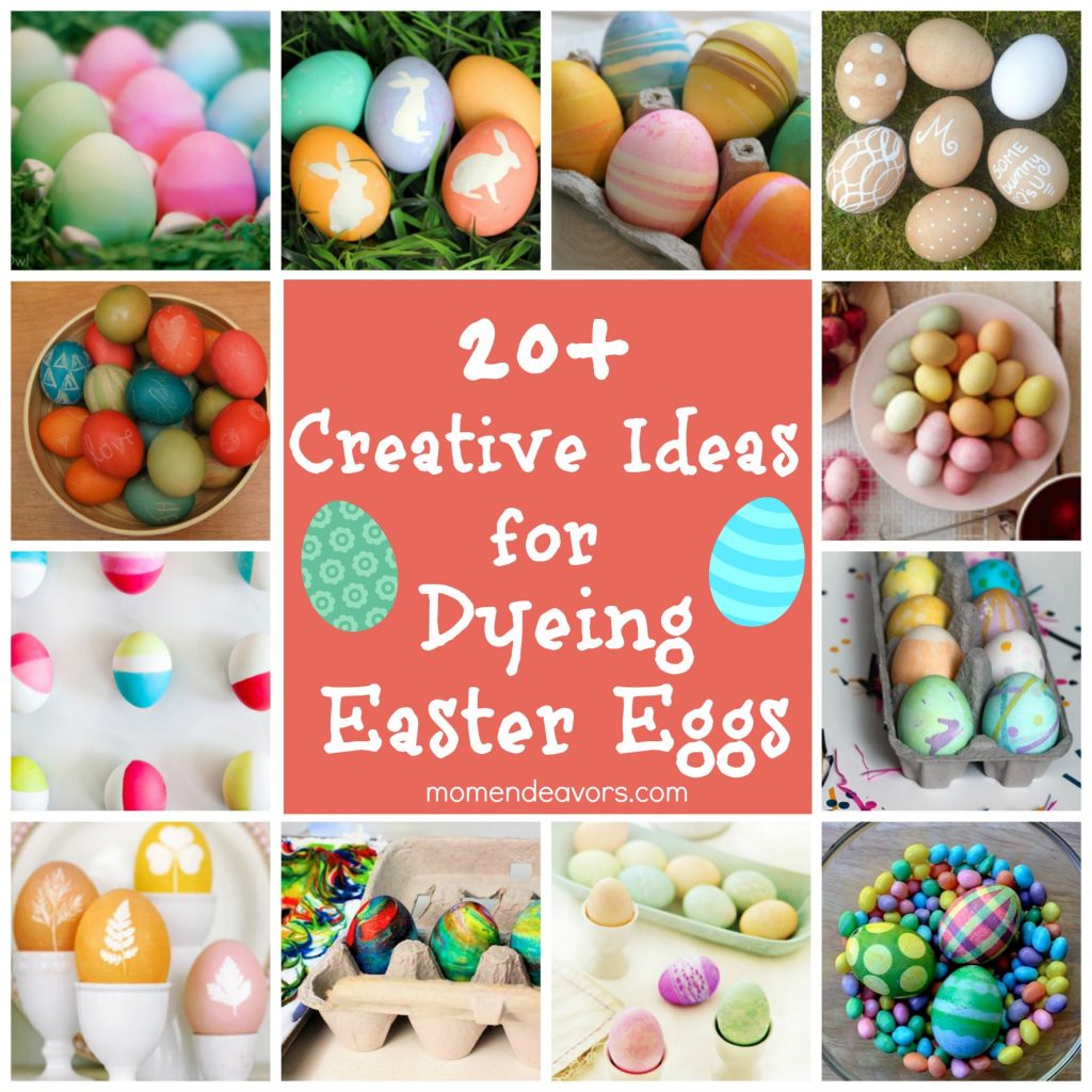 20 Ideas for Dyeing Easter Eggs