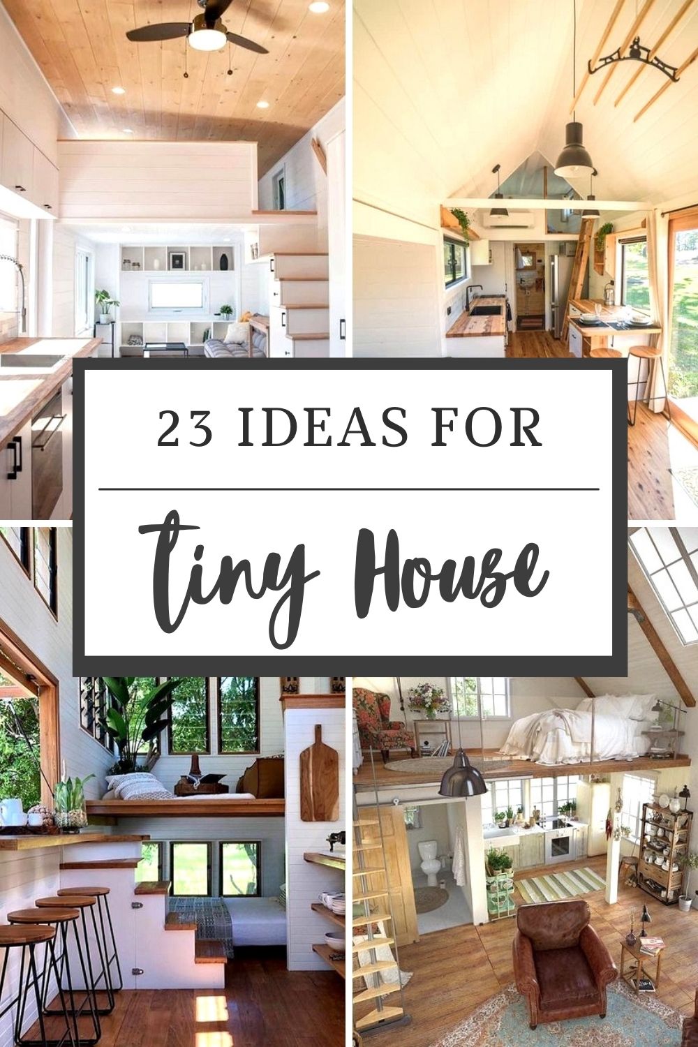 Tiny Home Ideas