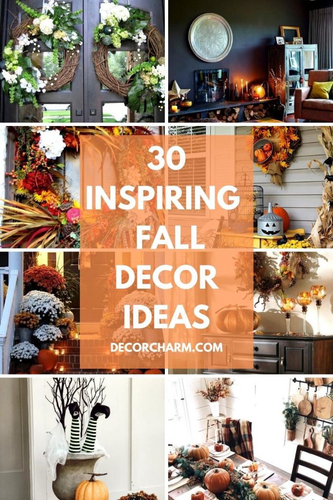 30 INSPIRING FALL DECOR IDEAS